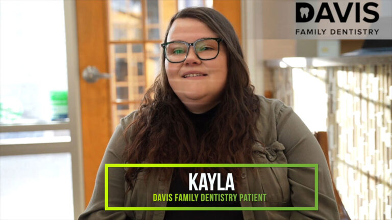 Kayla, a Davis Family Dentistry patient